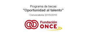 becas “Oportunidad al Talento” de la Fundación ONCE